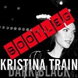 Train, Kristina - Bootleg!