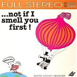 Sloan (Otis Haynes) - ...Not If I Smell You First