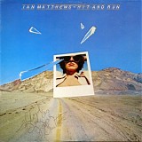 Matthews, Iain - Hit And Run