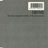 Drome - The Final Corporate Remix Of The Unconscious