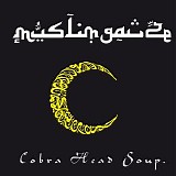 Muslimgauze - Cobra Head Soup