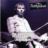 Dr. Feelgood - Live At Rockpalast