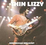 Thin Lizzy - Birmingham Breakout