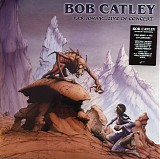 Bob Catley - Far Away...Live In Concert