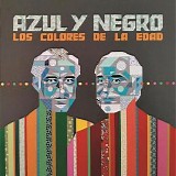 Azul Y Negro - Los Colores De La Edad