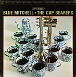 Blue Mitchell - The Cup Bearers