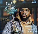 Willie Morris III - Conversation Starter