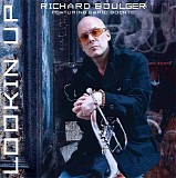 Richard Boulger - Lookin' Up