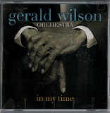 Gerald Wilson Orchestra - In My Time