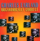Charles Earland - Organomically Correct