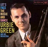 Urbie Green - Let's Face The Music And Dance