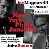Joe Magnarelli & John Swana - New York-Philly Junction