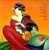 Toshiko Akiyoshi-Lew Tabackin Big Band - Tales Of A Courtesan (Oirantan)