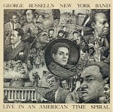 George Russell - Live In An American Time Spiral