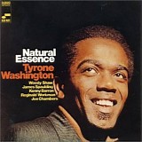 Tyrone Washington - Natural Essence