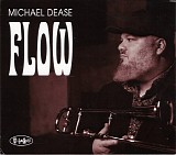 Michael Dease - Flow