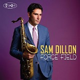 Sam Dillon - Force Field