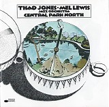 Thad Jones/Mel Lewis Orchestra - Central Park North