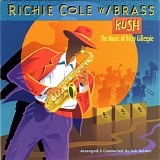 Richie Cole - Kush (The Music Of Dizzy Gillespie)
