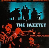 The Jazztet - At Birdhouse