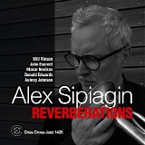Alex Sipiagin - Reverberations