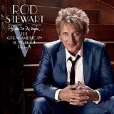 Rod Stewart - Fly Me To The Moon . . . The Great American Songbook Volume V
