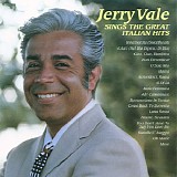 Jerry Vale - Sings The Great Italian Hits