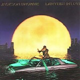Jackson Browne - Lawyers In Love