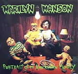 Marilyn Manson - Portrait Of An American Family