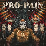 Pro-Pain - Stone Cold Anger