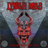 Lynch Mob - Dancing With The Devil