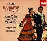 Maria Callas, Luigi Alva, Etc.; Alceo Galliera: Philharmonia Orchestra & Chorus - Il Barbiere Di Siviglia