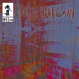 Bucketheadland - Sublunar