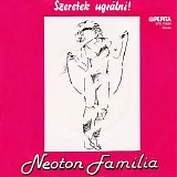 Neoton Familia - Szeretek Ugralni!