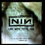 Nine Inch Nails - Live In London, ON, March 6, 2006