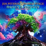 Jim Peterik & World Stage - Roots & Shoots Volume Two