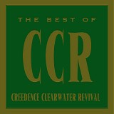 Creedence Clearwater Revival - The Best of CCR