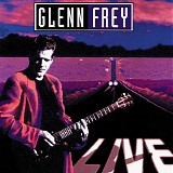 Glenn Frey - Live