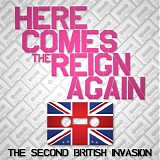 Collingwood, Chris - Here Comes The Reign Again: The Second British Invasion