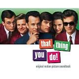 Fountains Of Wayne - That Thing You Do OST
