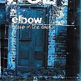 Elbow - Asleep in the Back