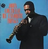 John Coltrane - My Favourite Things