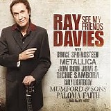 Ray Davies - See My Friends