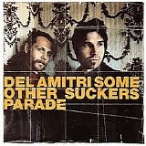Del Amitri - Some Other Sucker’s Parade