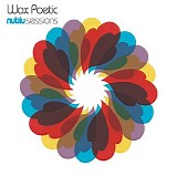 Wax Poetic featuring Norah Jones - Nublu Sessions