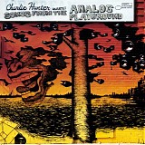 Hunter, Charlie Quartet featuring Norah Jones - Songs From The Analog Playground