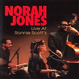 Jones, Norah - Live At Ronnie Scott's