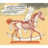 Esa-Pekka Salonen - CD8-9 Le Grand Macabre - Opera In Four Scenes