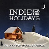 Turin Brakes - Indie For The Holidays An Amazon Original