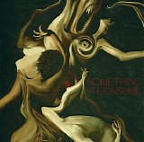 Die Spitz - Something To Consume